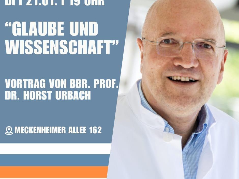 Vortrag unseres AH Prof. Dr. Horst Urbach zum Thema „Glaube und Wissenschaft“